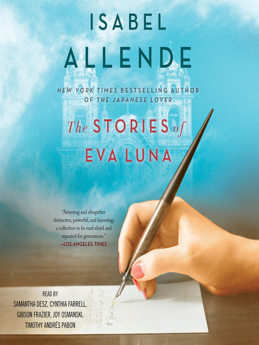 Title details for The Stories of Eva Luna by Isabel Allende - Available